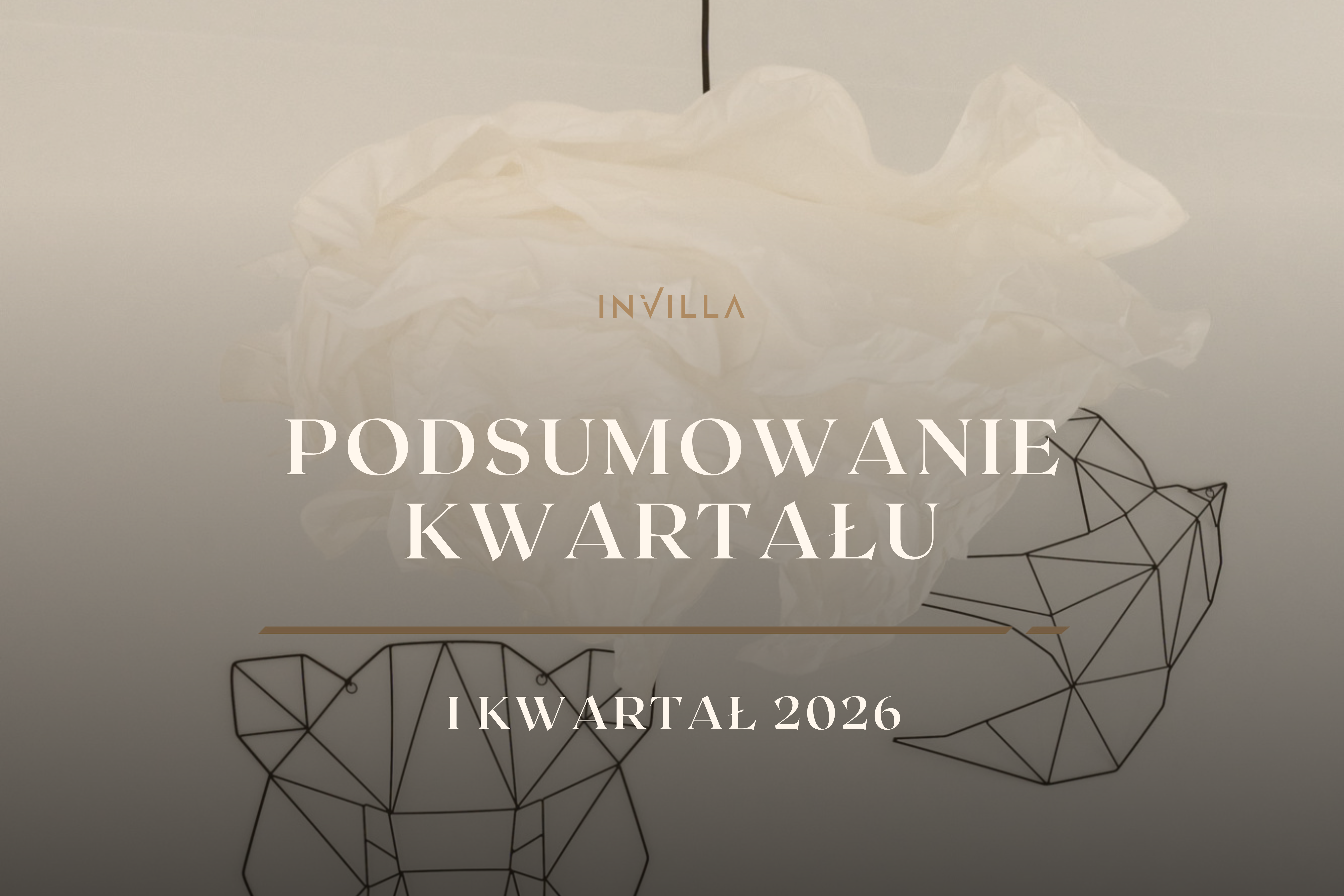 Podsumowanie I&nbsp;kwartału 2026