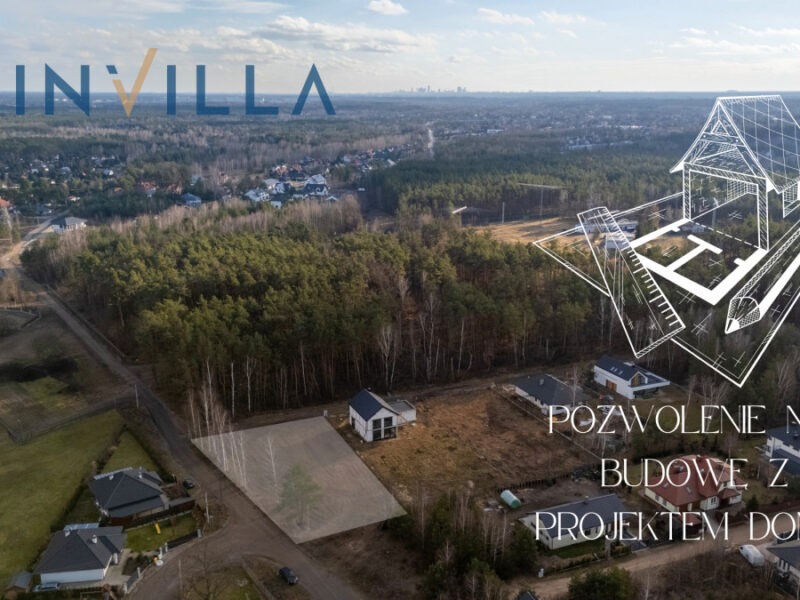 Z pozwoleniem na budowę! Działka w Chotomowie – Działka na sprzedaż, Chotomów, 1501.00 m2, IN301395